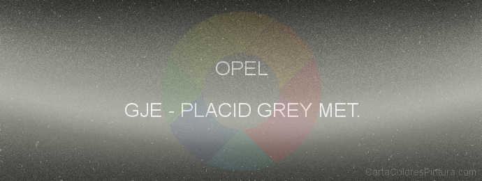 Pintura Opel GJE Placid Grey Met.