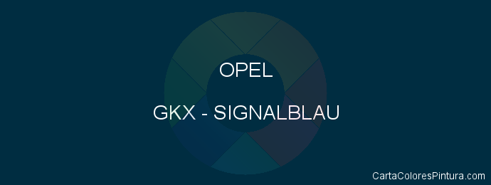 Pintura Opel GKX Signalblau