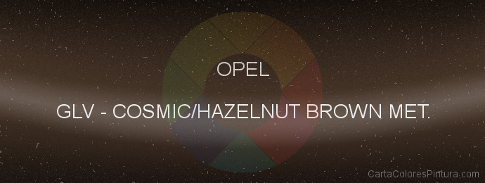 Pintura Opel GLV Cosmic/hazelnut Brown Met.