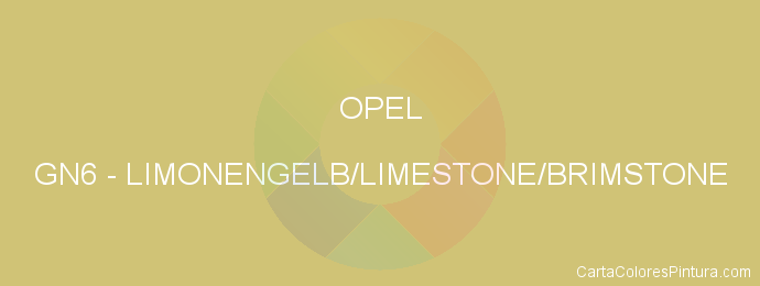 Pintura Opel GN6 Limonengelb/limestone/brimstone