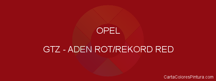 Pintura Opel GTZ Aden Rot/rekord Red