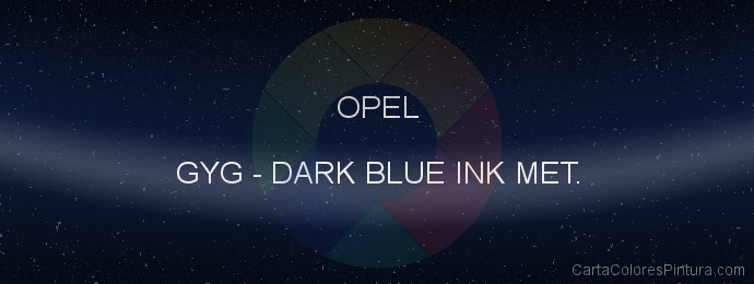Pintura Opel GYG Dark Blue Ink Met.