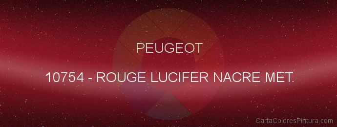 Pintura Peugeot 10754 Rouge Lucifer Nacre Met.