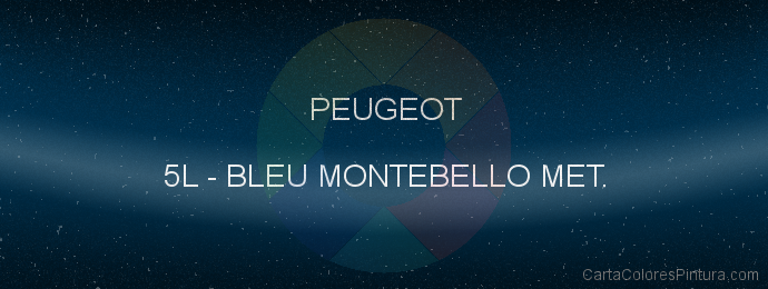 Pintura Peugeot 5L Bleu Montebello Met.