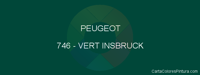 Pintura Peugeot 746 Vert Insbruck
