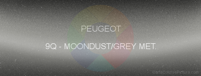 Pintura Peugeot 9Q Moondust/grey Met.