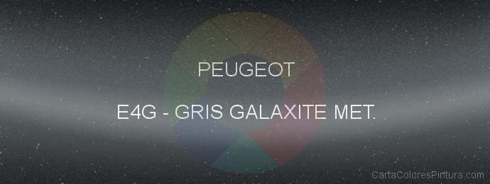Pintura Peugeot E4G Gris Galaxite Met.