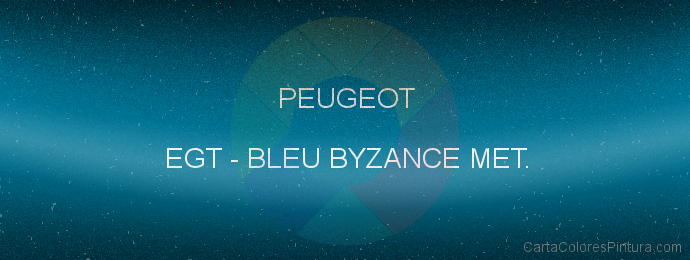 Pintura Peugeot EGT Bleu Byzance Met.