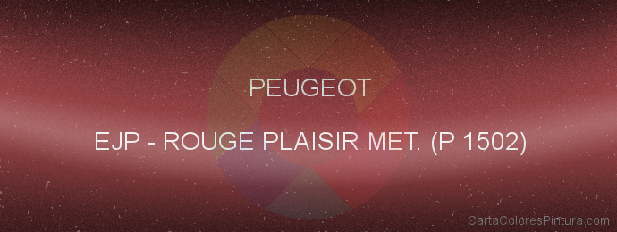 Pintura Peugeot EJP Rouge Plaisir Met. (p 1502)