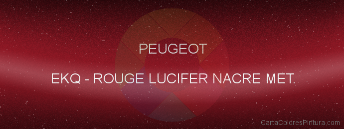 Pintura Peugeot EKQ Rouge Lucifer Nacre Met.