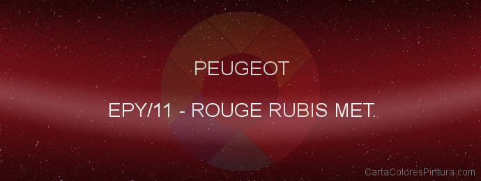 Pintura Peugeot EPY/11 Rouge Rubis Met.