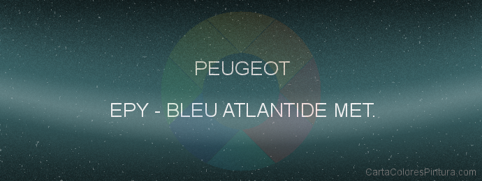 Pintura Peugeot EPY Bleu Atlantide Met.