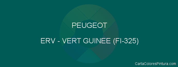 Pintura Peugeot ERV Vert Guinee (fi-325)
