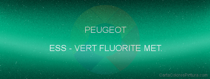 Pintura Peugeot ESS Vert Fluorite Met.