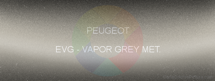 Pintura Peugeot EVG Vapor Grey Met.