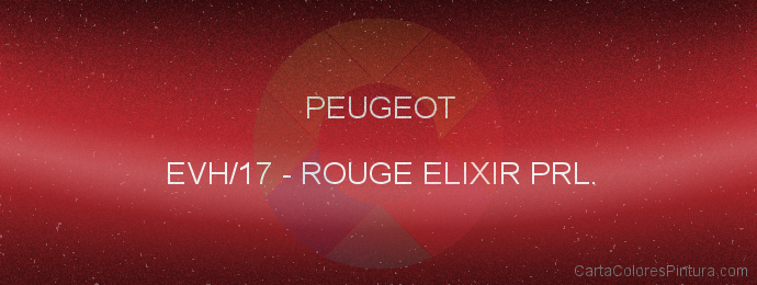 Pintura Peugeot EVH/17 Rouge Elixir Prl.