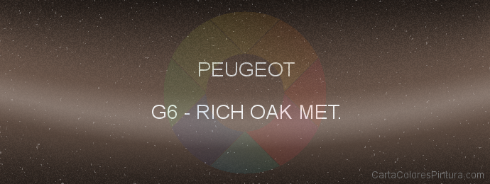 Pintura Peugeot G6 Rich Oak Met.