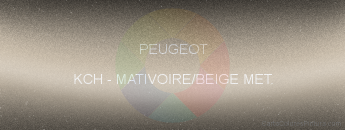 Pintura Peugeot KCH Mativoire/beige Met.