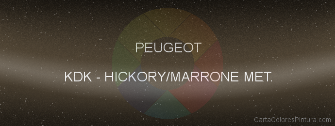 Pintura Peugeot KDK Hickory/marrone Met.