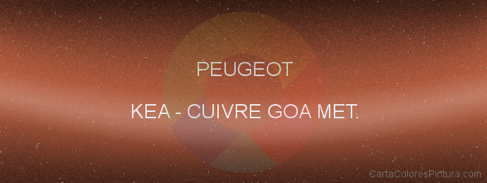 Pintura Peugeot KEA Cuivre Goa Met.