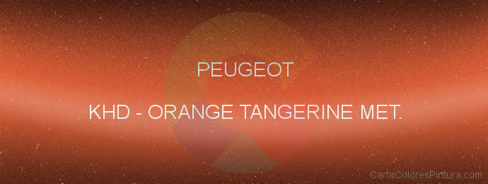 Pintura Peugeot KHD Orange Tangerine Met.