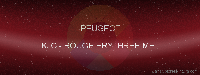 Pintura Peugeot KJC Rouge Erythree Met.