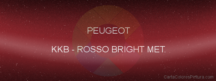 Pintura Peugeot KKB Rosso Bright Met.