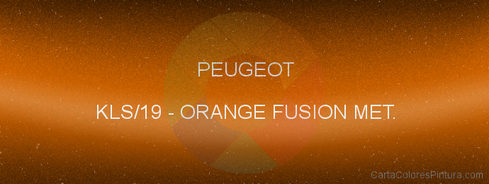 Pintura Peugeot KLS/19 Orange Fusion Met.