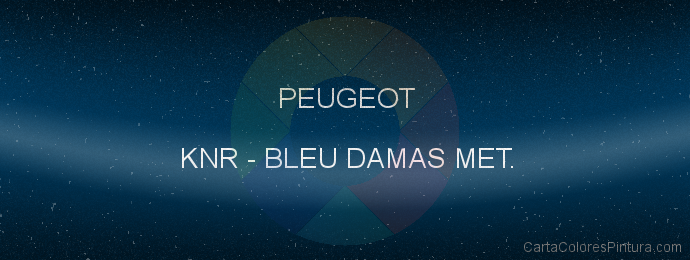 Pintura Peugeot KNR Bleu Damas Met.