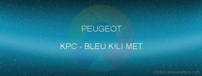 Pintura Peugeot KPC Bleu Kili Met.