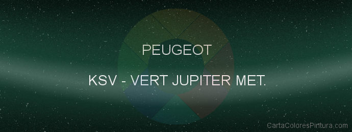 Pintura Peugeot KSV Vert Jupiter Met.