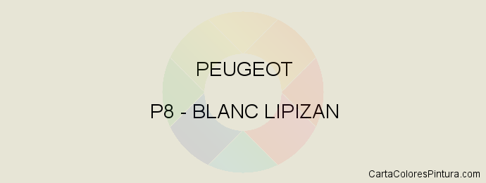 Pintura Peugeot P8 Blanc Lipizan