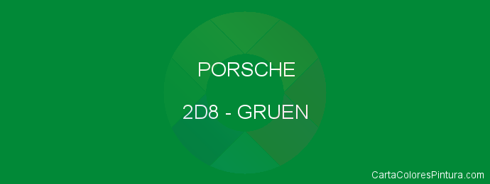 Pintura Porsche 2D8 Gruen