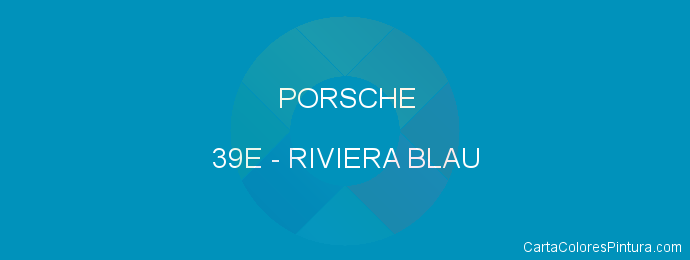 Pintura Porsche 39E Riviera Blau