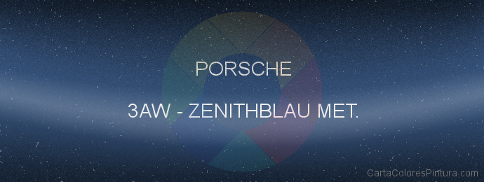 Pintura Porsche 3AW Zenithblau Met.
