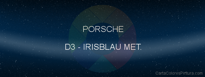 Pintura Porsche D3 Irisblau Met.