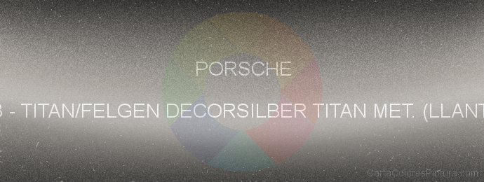 Pintura Porsche EP8 Titan/felgen Decorsilber Titan Met. (llantas)