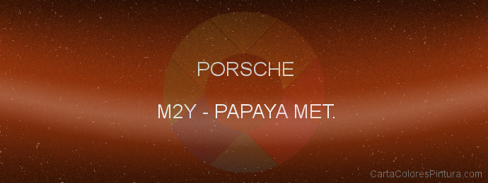 Pintura Porsche M2Y Papaya Met.