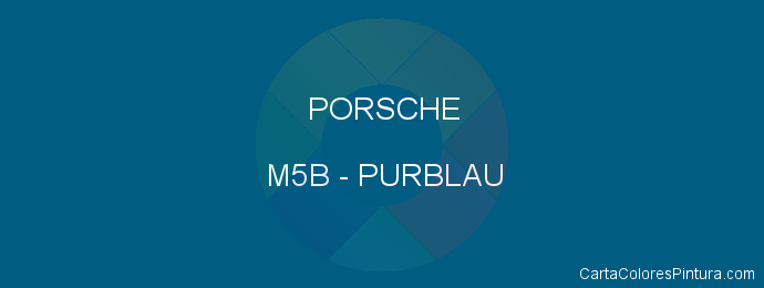 Pintura Porsche M5B Purblau