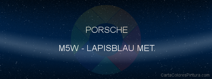 Pintura Porsche M5W Lapisblau Met.