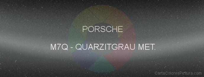 Pintura Porsche M7Q Quarzitgrau Met.