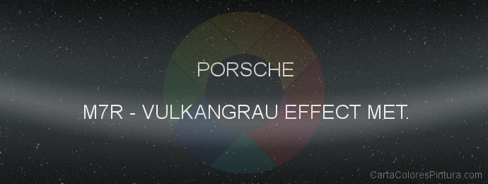 Pintura Porsche M7R Vulkangrau Effect Met.