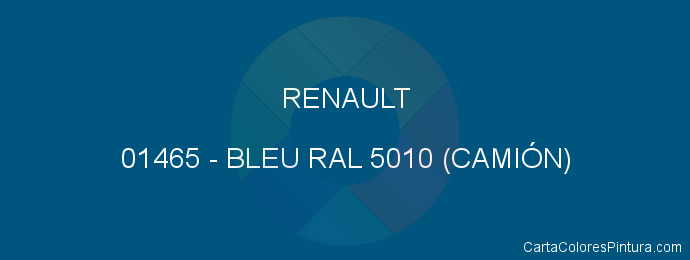 Pintura Renault 01465 Bleu Ral 5010 (camiÓn)