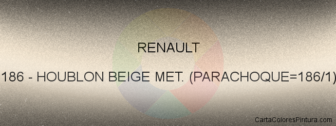 Pintura Renault 186 Houblon Beige Met. (parachoque=186/1)