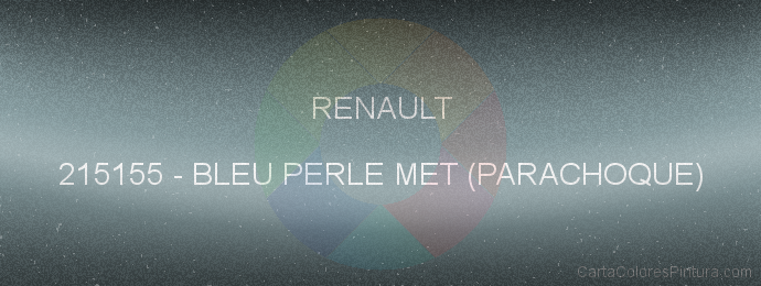 Pintura Renault 215155 Bleu Perle Met (parachoque)