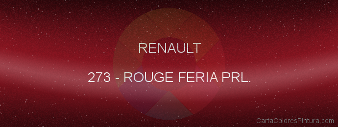 Pintura Renault 273 Rouge Feria Prl.