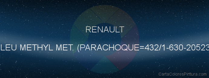 Pintura Renault 432 Bleu Methyl Met. (parachoque=432/1-630-20523-20599