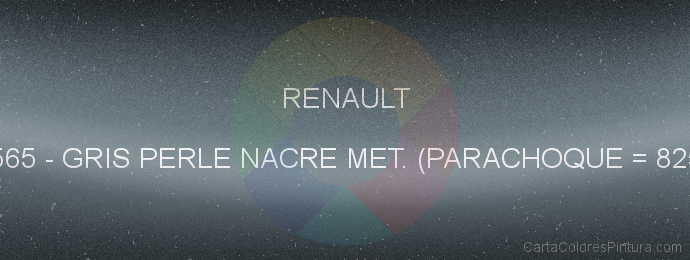 Pintura Renault 565 Gris Perle Nacre Met. (parachoque = 825