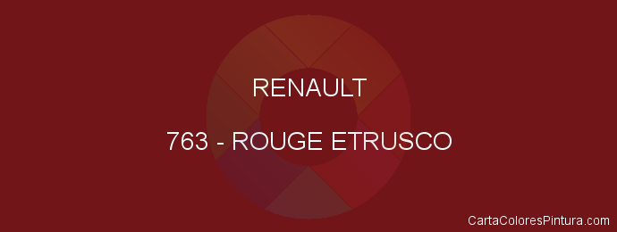 Pintura Renault 763 Rouge Etrusco