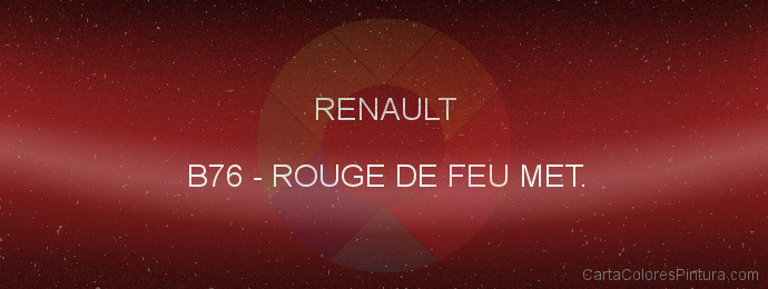 Pintura Renault B76 Rouge De Feu Met.